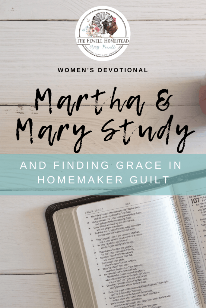 Martha και Mary Bible Study | Ενοχή του νοικοκυριού